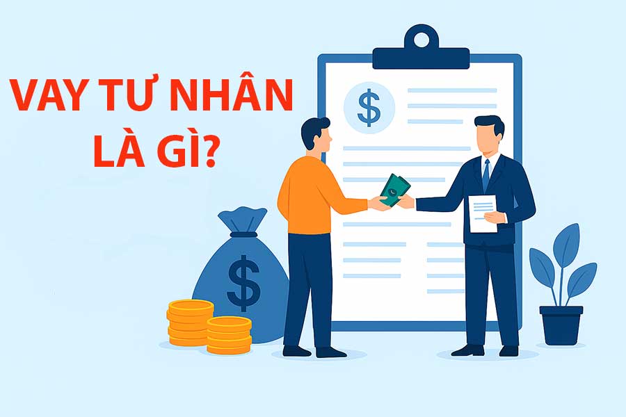 Vay tư nhân là gì