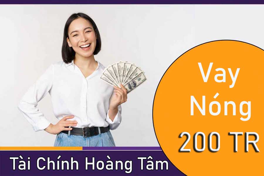 vay nóng 200 triêu