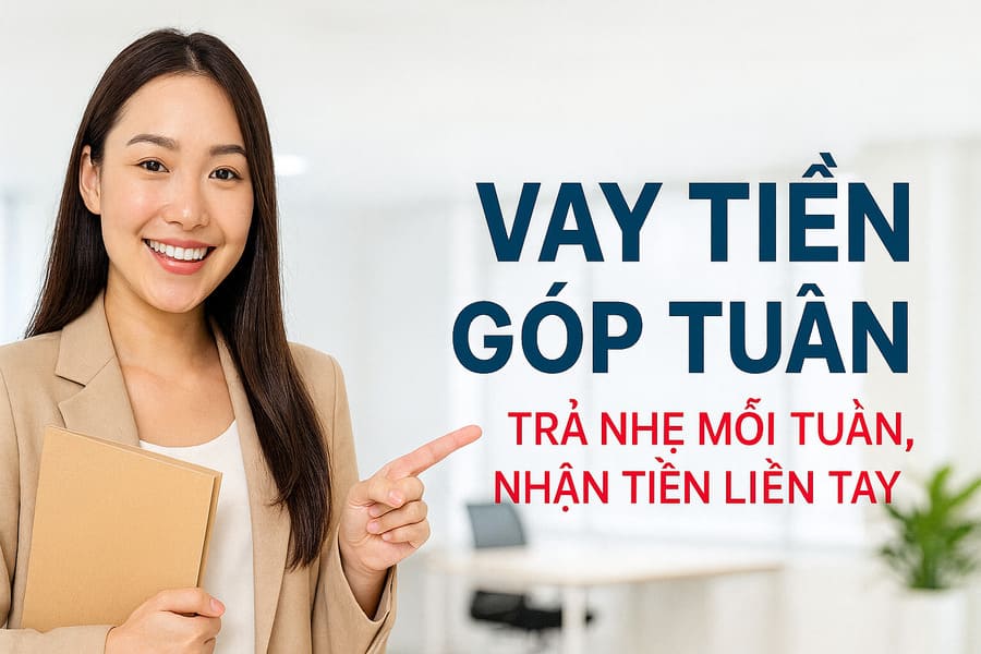 Vay góp tuần